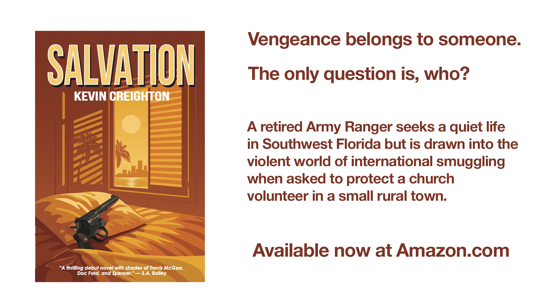 Salvation: A new novel by Kevin Creighton